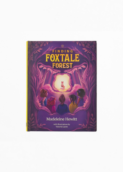 Finding Foxtale Forest: Book One