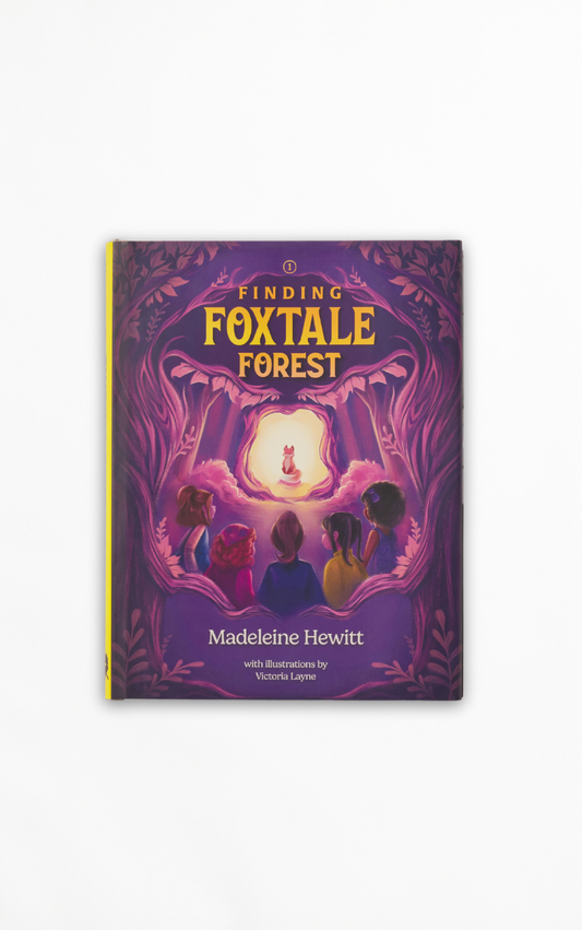 Finding Foxtale Forest: Book One